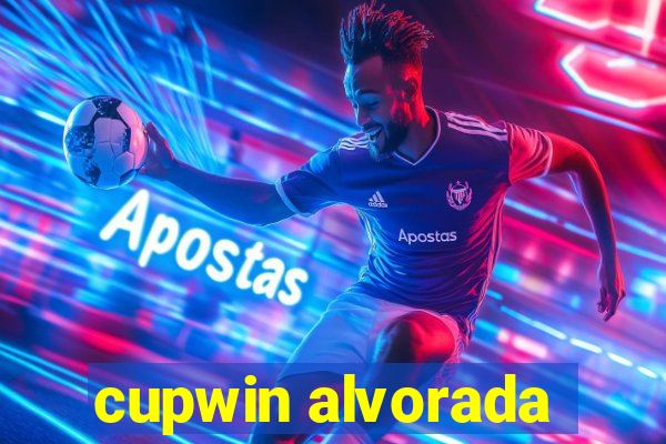 cupwin alvorada